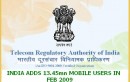 INDIA ADDS 13.45mn MOBILE USERS IN FEB: TRAI