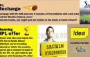 IDEA BRING SPECIAL RECHARGE AND STUFF FOR IPL SEASON