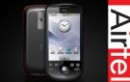 AIRTEL INTRODUCES INDIA’S 1ST ANDROID PHONE