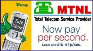 MTNL Launches Pay Per Second Plan,Local calls at Half Pisa