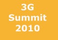 3G SUMMIT 2010: A 2 day Conference at New Delhi. Leading India to 3G.