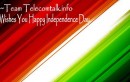 Wish You All A Very Happy Independence Day
