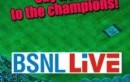 Watch LIVE Champions League T20 Cricket Match on BSNL Mobile At Rs.125