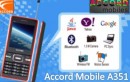 Accord Ropes In A351 Mobile In A Crowded Handset Market