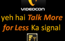 Videocon Launches STV 17 – Local and STD Calls At 25p