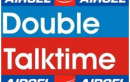 Aircel Double Talktime offer looses Its Dhamaka