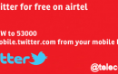 Airtel Offers Free Access To Mobile Twitter Till 1st March 2012