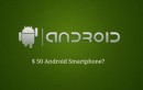 Does Google Have Plan to Bring $50 Nexus Smartphone?