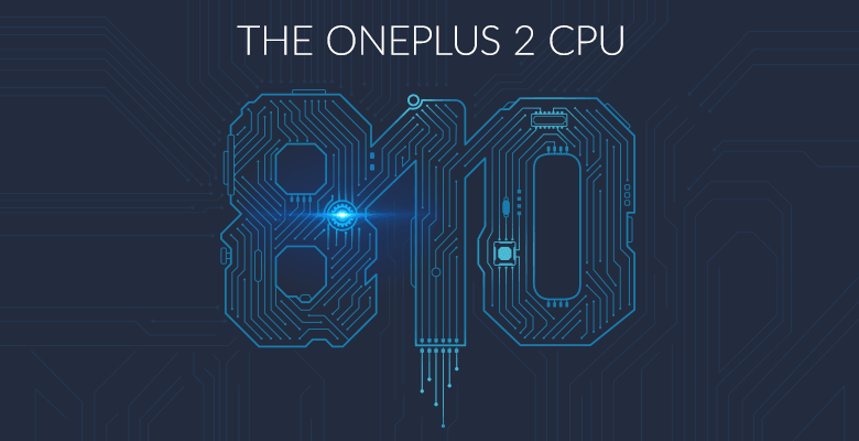 OnePlus 2 Qualcomm Snapdragon 810 Processor