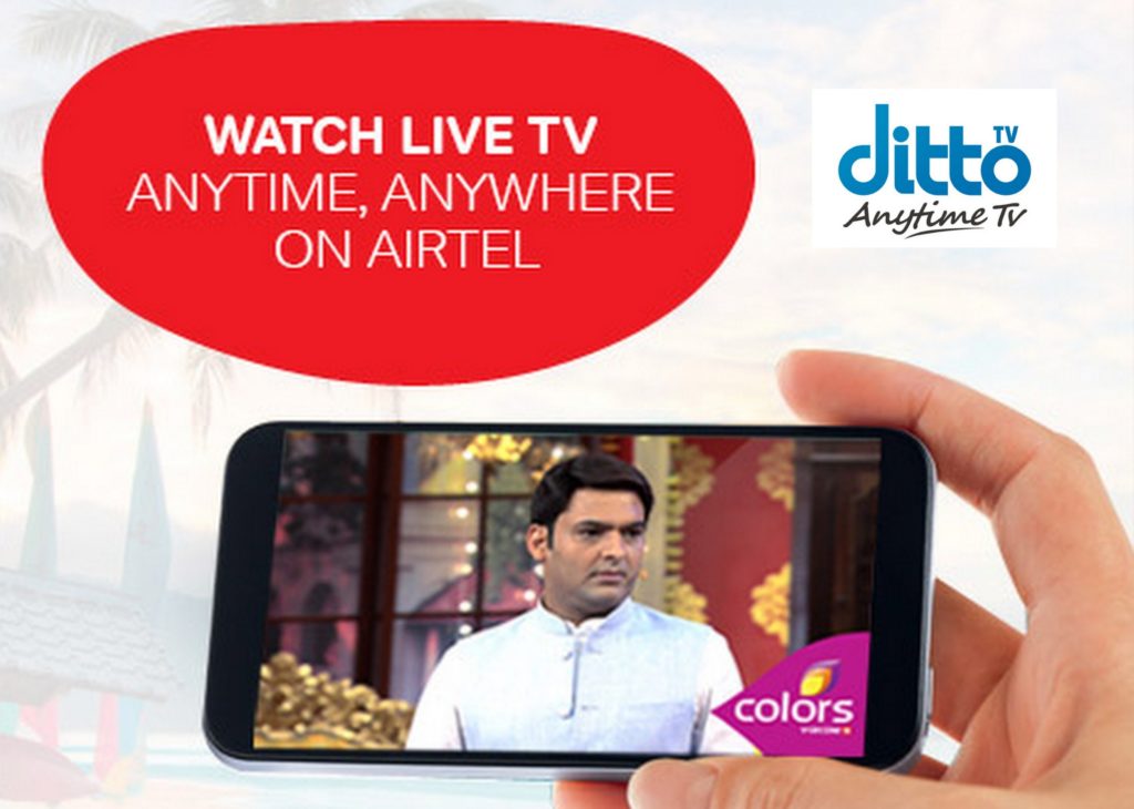 Airtel partners with Ditto TV to offer free TV streaming to its