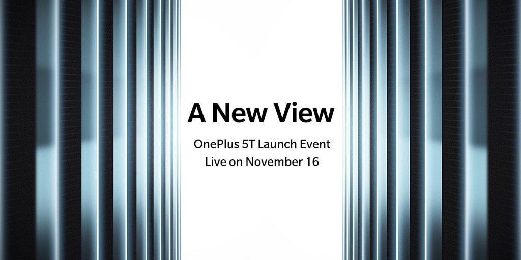 OnePlus 5T Confirmed to Launch on November 16: What to Expect?