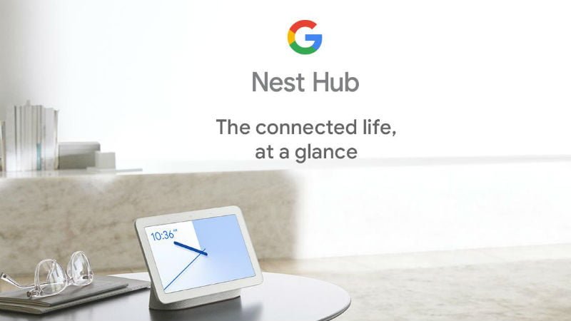 Google Brings Nest Hub Smart Device to India  Bets Big on Hardware Products   TelecomTalk - 82