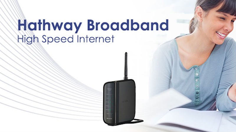 Hathway Broadband Plans Starting at Rs 850 Per Month Offer 50 Mbps Speed and Four FUP Options - 21