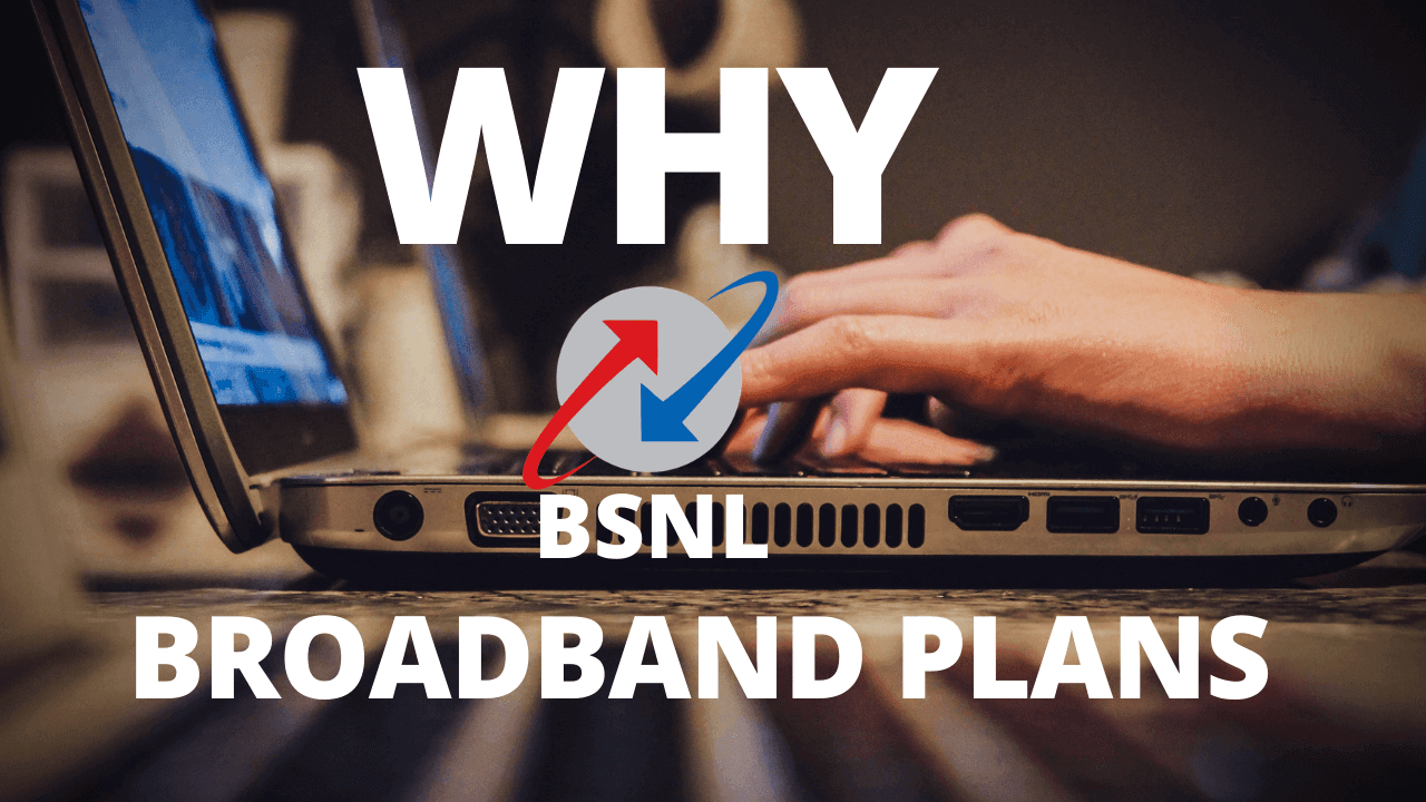 VIDEO: Why BSNL Broadband Plans are Genuinely Good for Most Subscribers