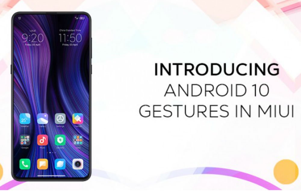 MIUI,Xiaomi,Android,Android 10,MIUI Android 10 Gesture Navigation,MIUI Gesture Navigation