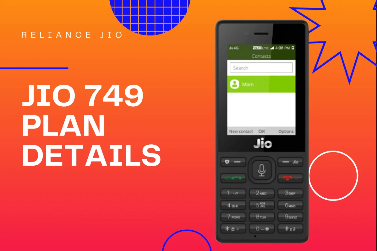 Jio 749 Plan for JioPhone Users