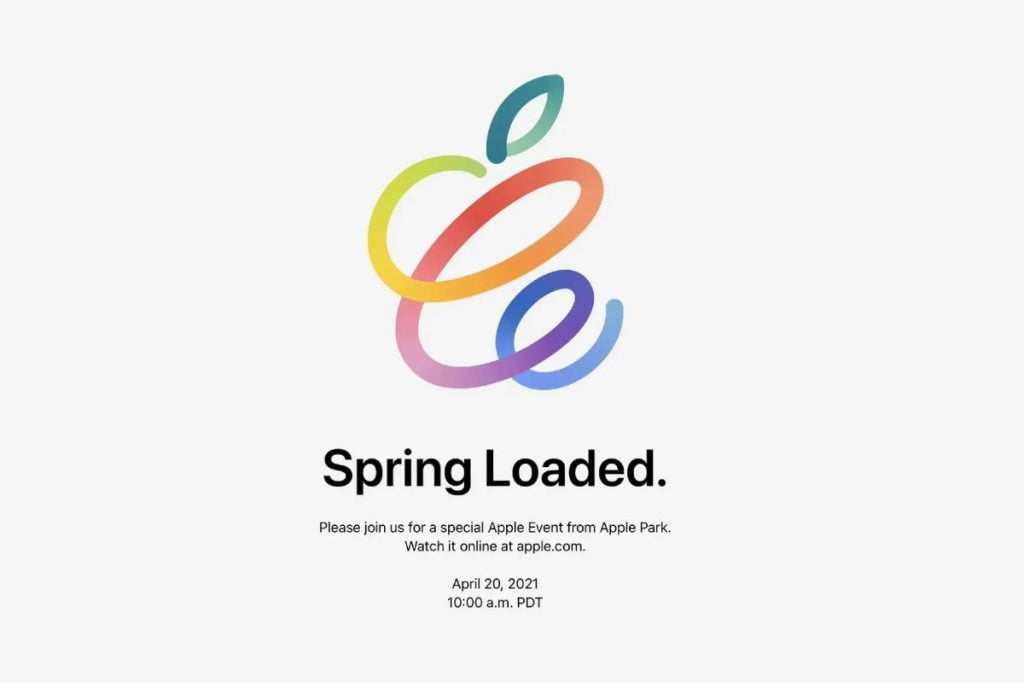 Apple 'Spring Loaded' Event Confirmed for April 20, What to Expect