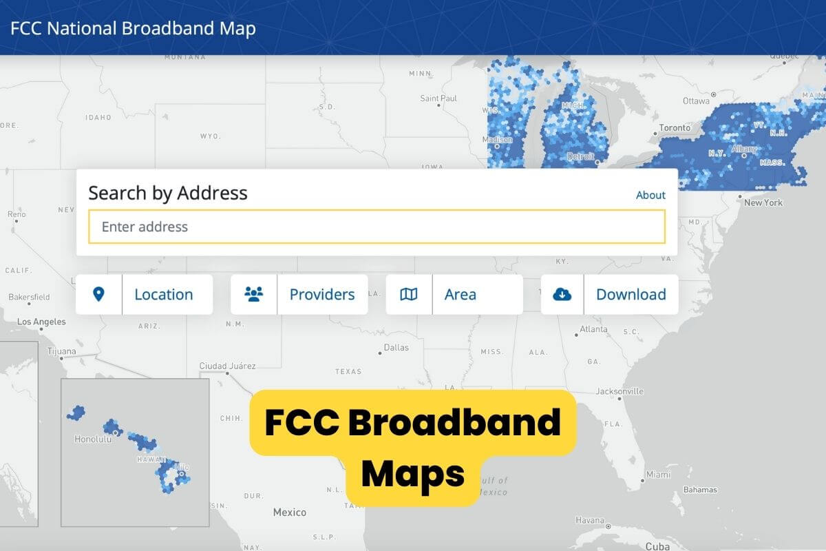 FCC Unveils the Most Accurate National Broadband Maps