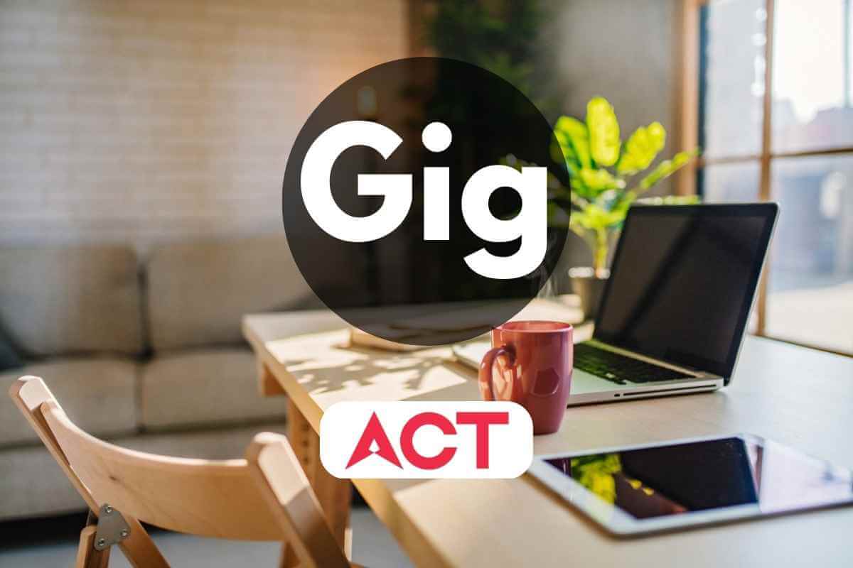 Act Fibernet ACT GIGA Broadband Plans Detailed