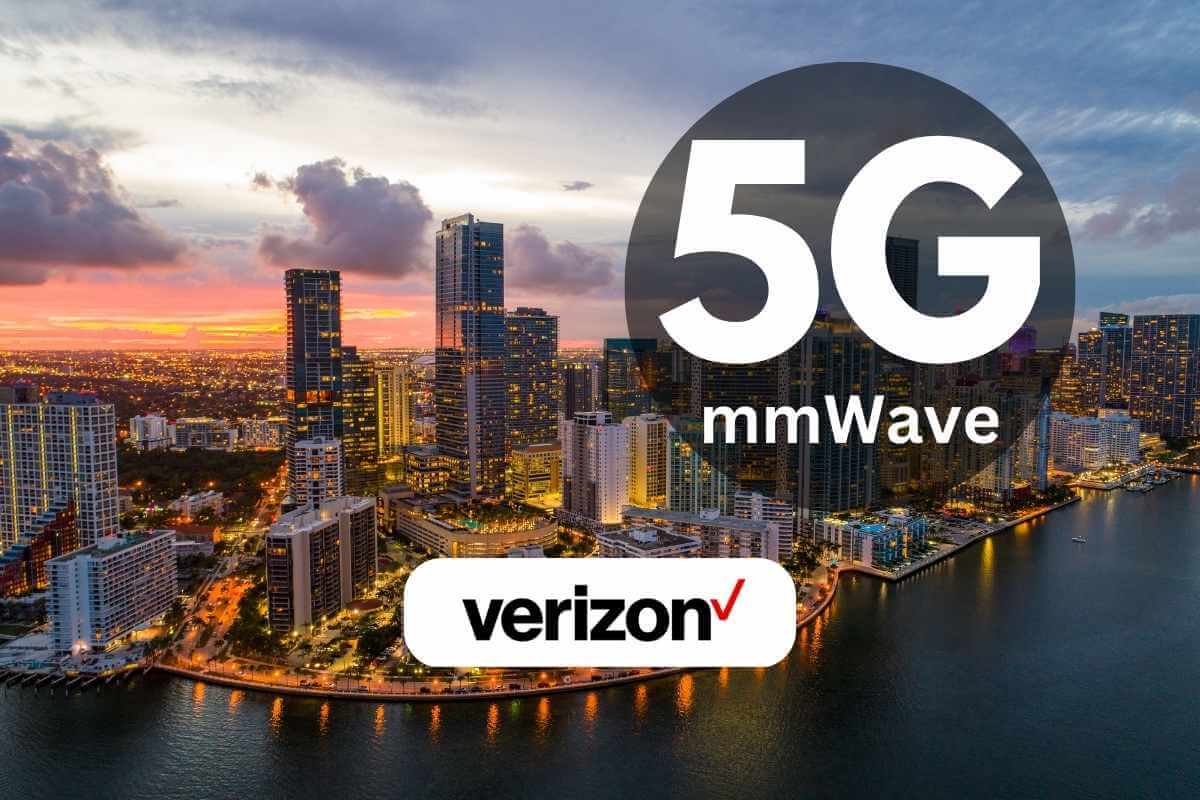 Verizon 5G Ultra Wideband Network Expands to Cover 200 Million People
