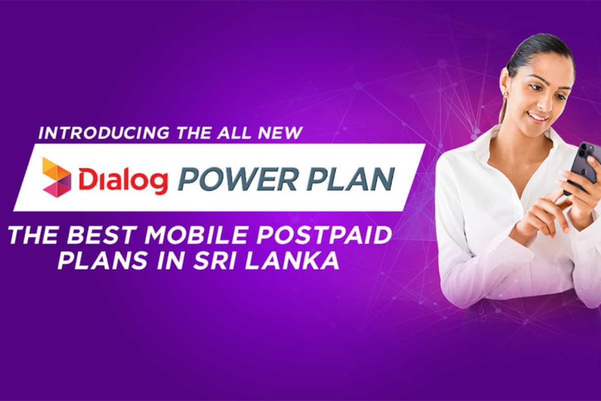 Dialog Axiata Launches Upgraded Power Plans for Postpaid Customers in Sri Lanka