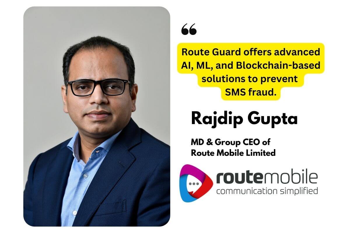 Interview Rajdip Gupta Shares Insights On Route Mobile 39 S Efforts In