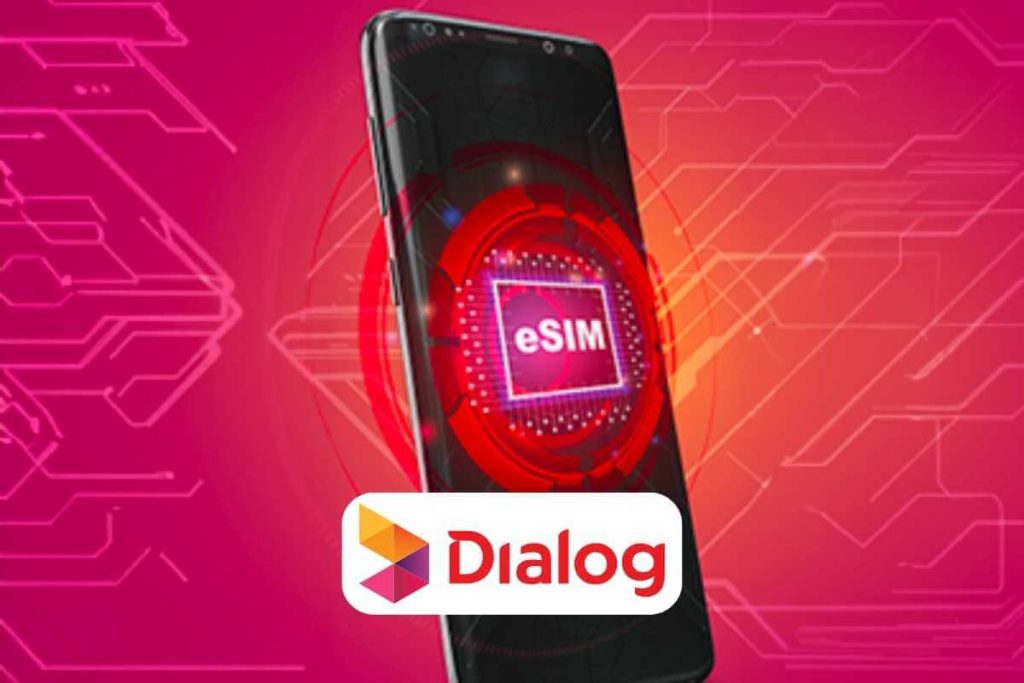 Dialog Axiata Introduces SIM-to-eSIM Conversion Service in Sri Lanka
