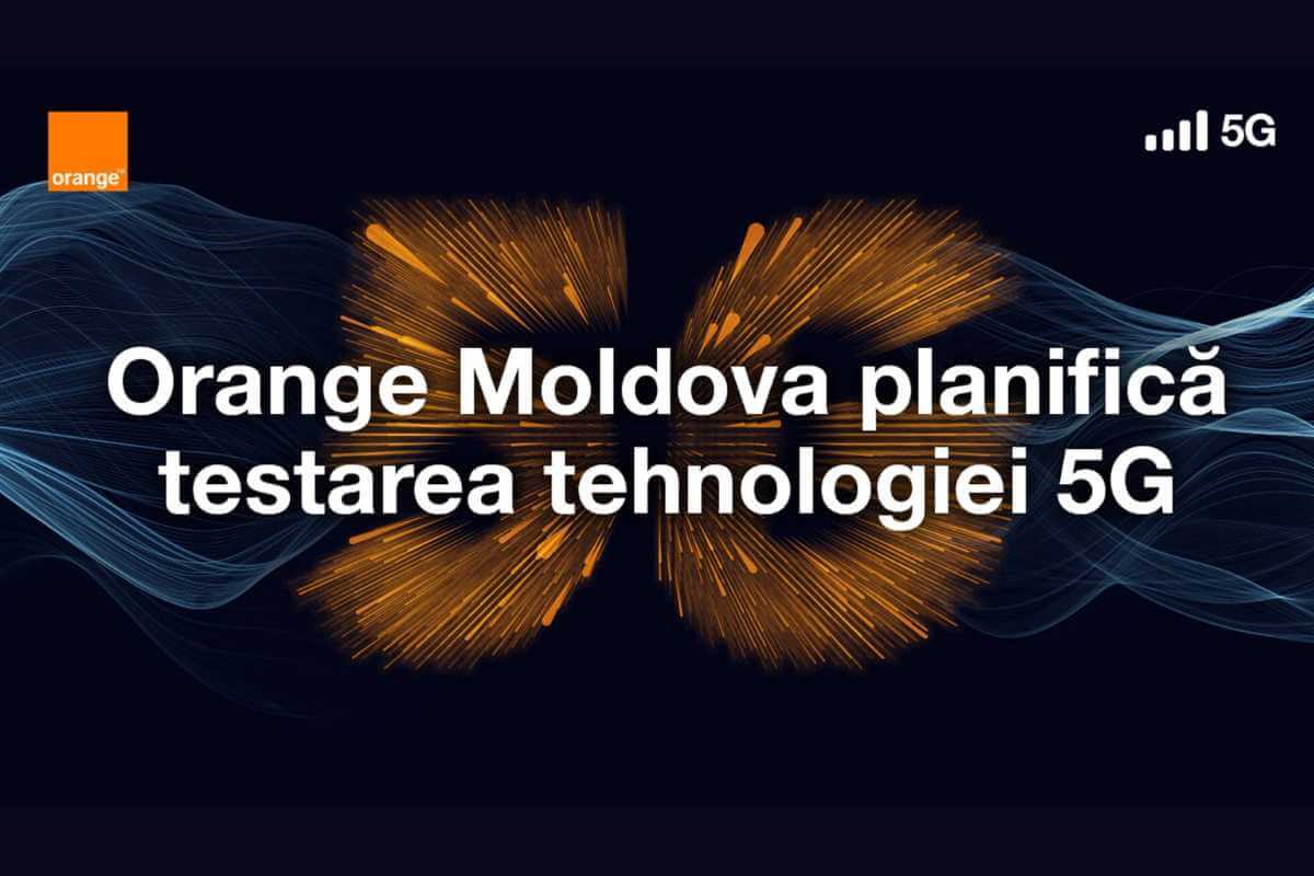 Orange Moldova Announces Plans to Test 5G Technology