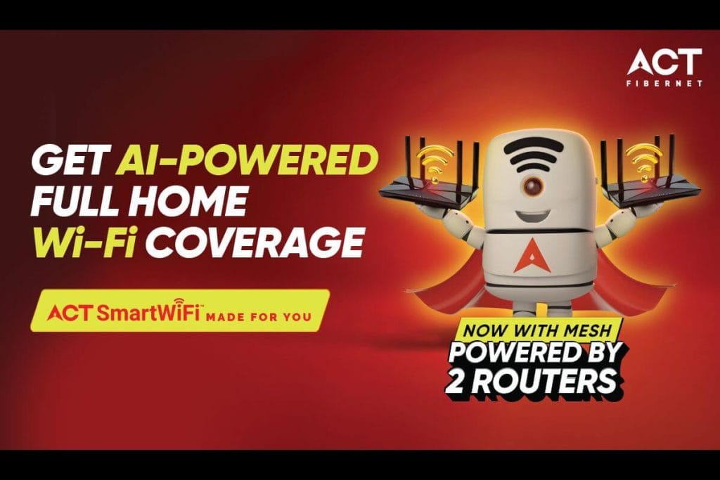 ACT Fibernet Launches AI-Powered Mesh Wi-Fi Plans Under ACT SmartWiFi
