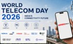 World Telecom Day 2026: What Industry Leaders Say About India’s Connectivity Future