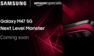 Samsung Teases Galaxy M47 5g “Next Level Monster” in India