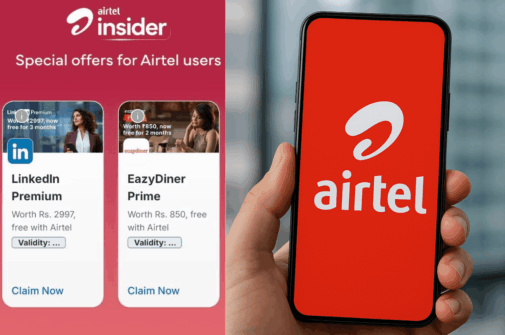 Breaking: Airtel Insider Program Goes Live With LinkedIn Premium and EazyDiner Prime Offers