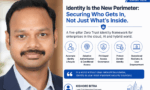 Identity Is the New Perimeter: Why Enterprise Security Must Evolve