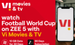 Vi Launches Rs 798 Football World Cup Season Pass With ZEE5 Access