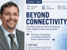 beyond connectivity next generation wifi powering india