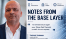 Notes From the Base Layer