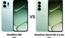 OnePlus N6 5G vs OnePlus Nord CE 6 Lite 5G: What is the Difference