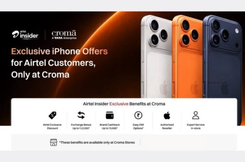 Airtel Customers Get Exclusive iPhone Deals Through Croma on Airtel Insider