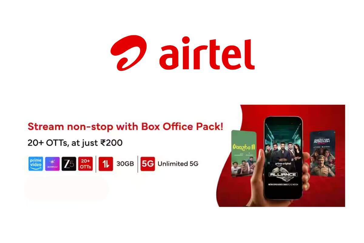Breaking: Airtel Revamps Rs 200 Pack as Box Office Pack with Added OTT Benefits