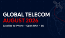 Satellite-to-Phone, Open RAN and 6G: What to Expect in August 2026