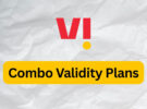 Vodafone Idea Combo Validity Plans in August 2026: Full List and Benefits