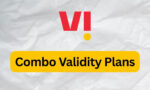 Vodafone Idea Combo Validity Plans in August 2026: Full List and Benefits