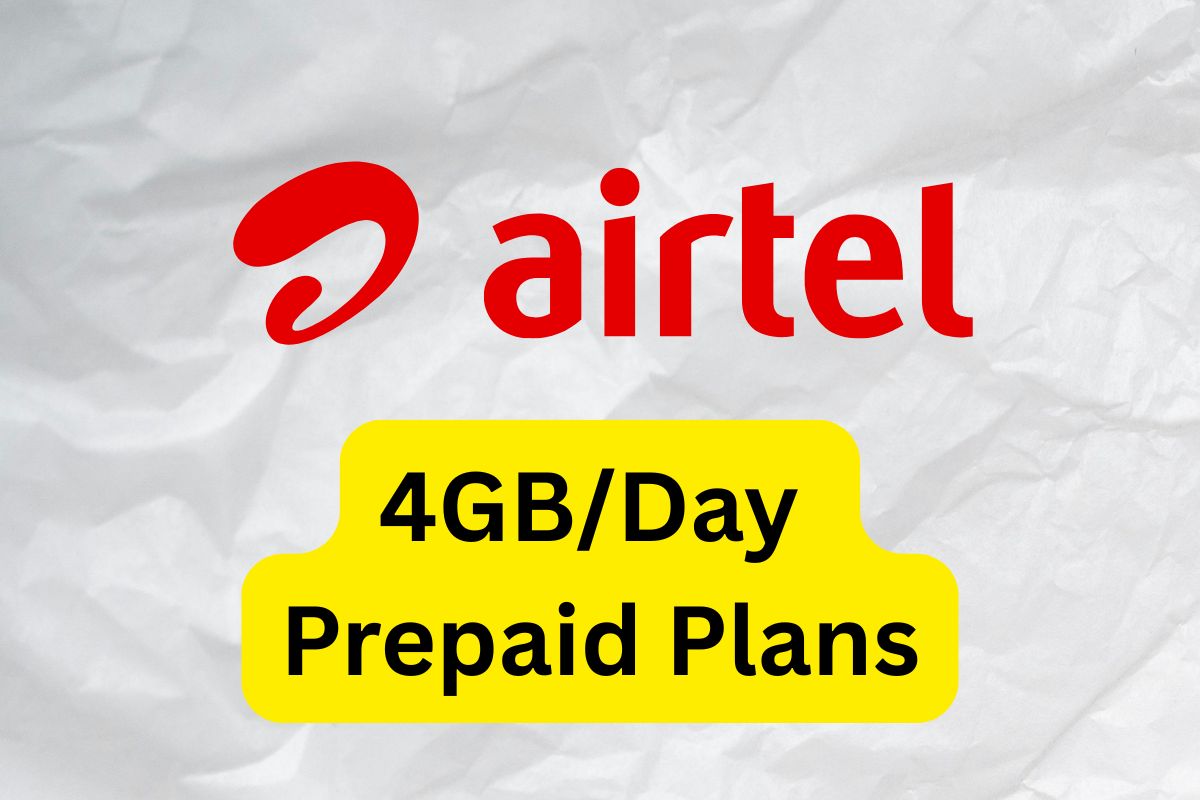 Bharti Airtel Prepaid Plans Offering 4GB Daily Data in September 2026