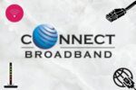 Connect Broadband Fastest Speed Plan with OTT Benefits