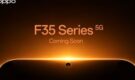 OPPO F35 5G Series India Launch Teased
