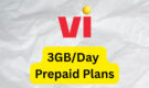 Vodafone Idea 3GB Per Day Prepaid Plans in September 2026: Detailed