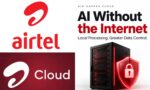 Airtel’s Air-Gapped Cloud Lets Organisations Run AI Without Internet Connectivity