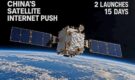 China Expands Satellite Internet Network With Two Launches in 15 Days