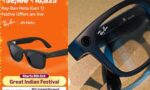 Get Ray-Ban Meta Gen 1 for Rs 16825 for Amazon Festive Sale