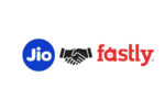 Jio Platforms, Fastly Expand Partnership to Strengthen JioCDN Services for Businesses Across India